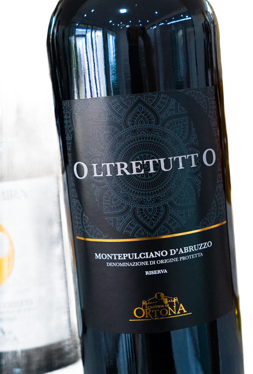Oltretutto Montepulciano d’Abruzzo