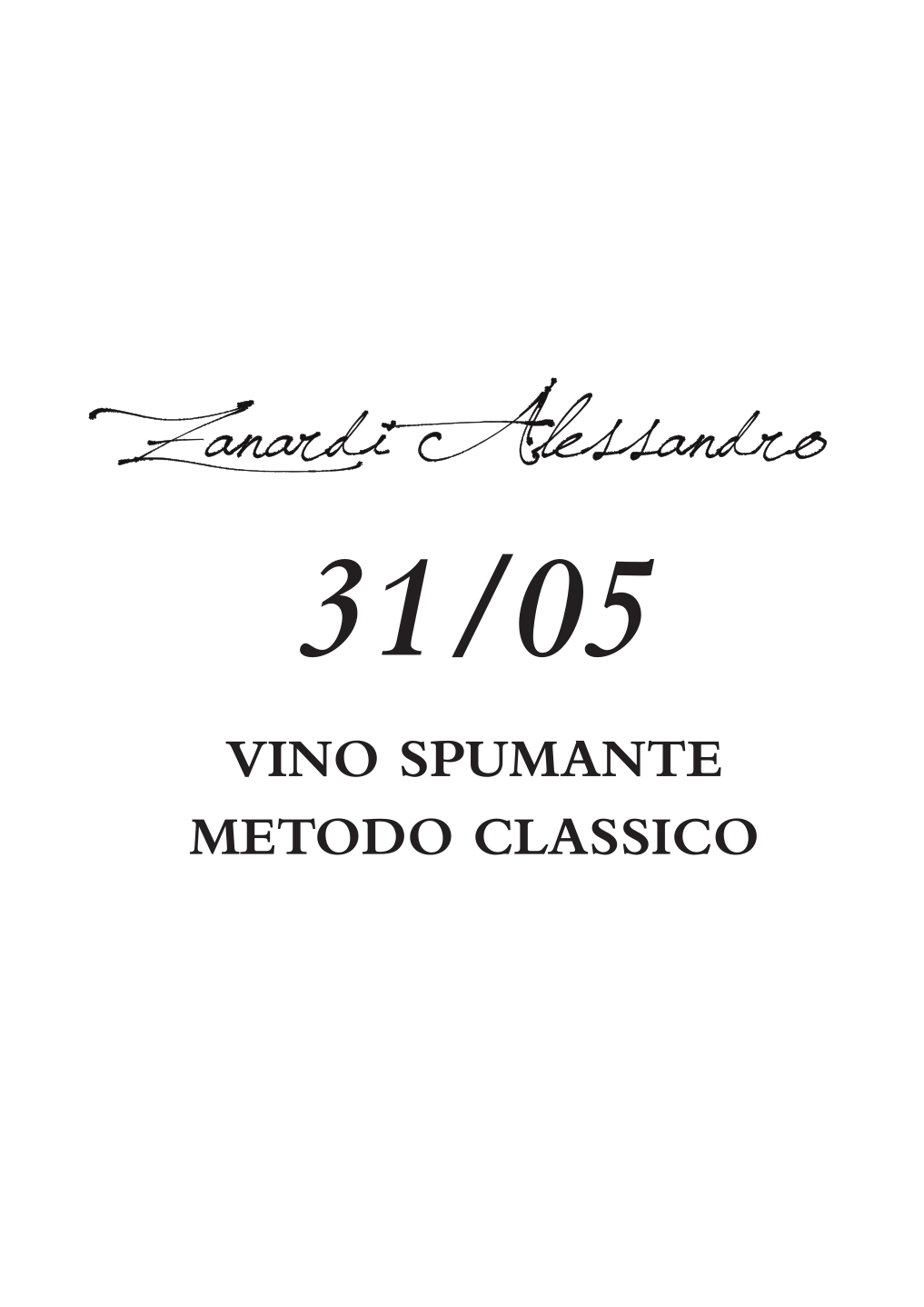 Vino Spumante 31/05 pas dosè