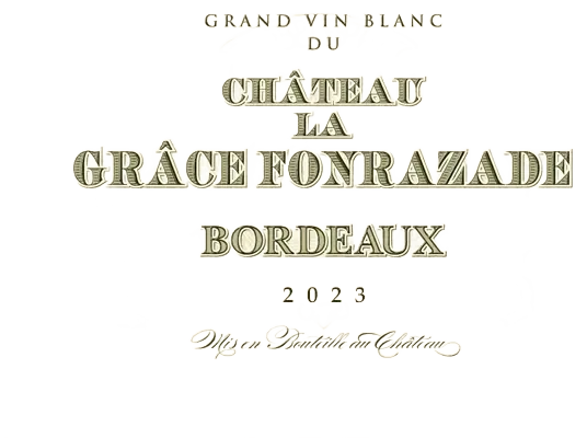 Château La Grâce Fonrazade Grand Vin Blanc