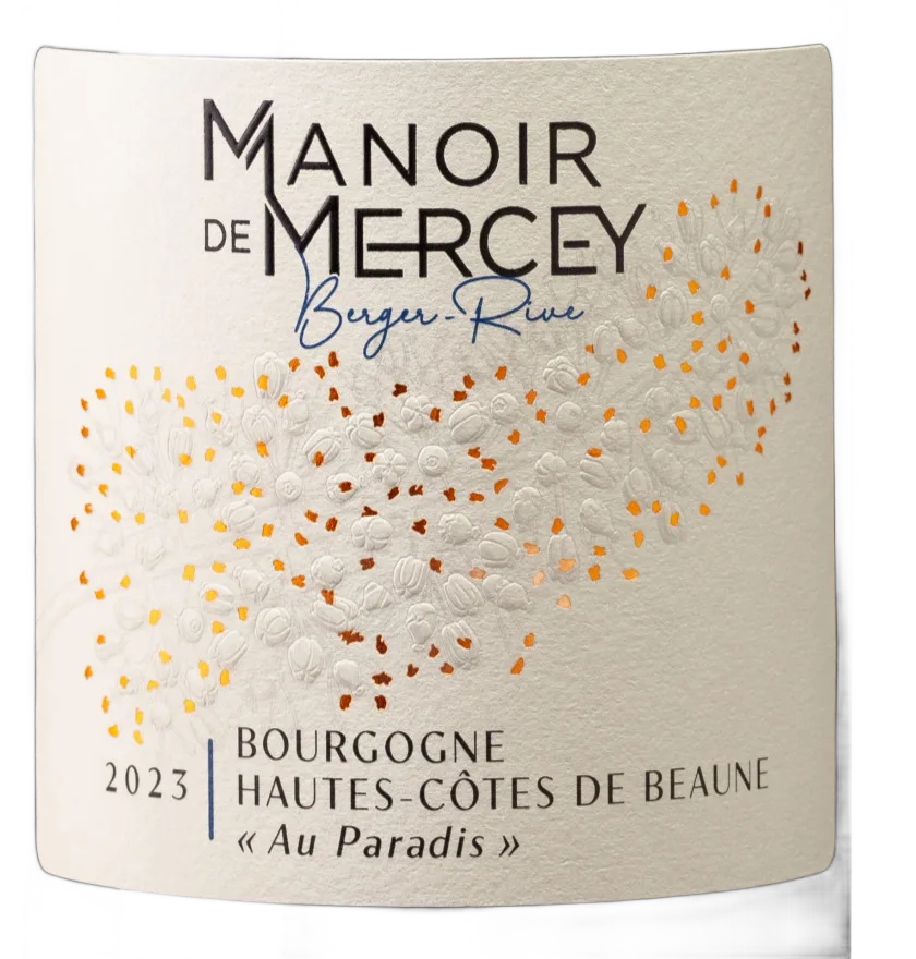 Manoir de Mercey, Hautes Côtes de Beaune Rouge "Au Paradis"