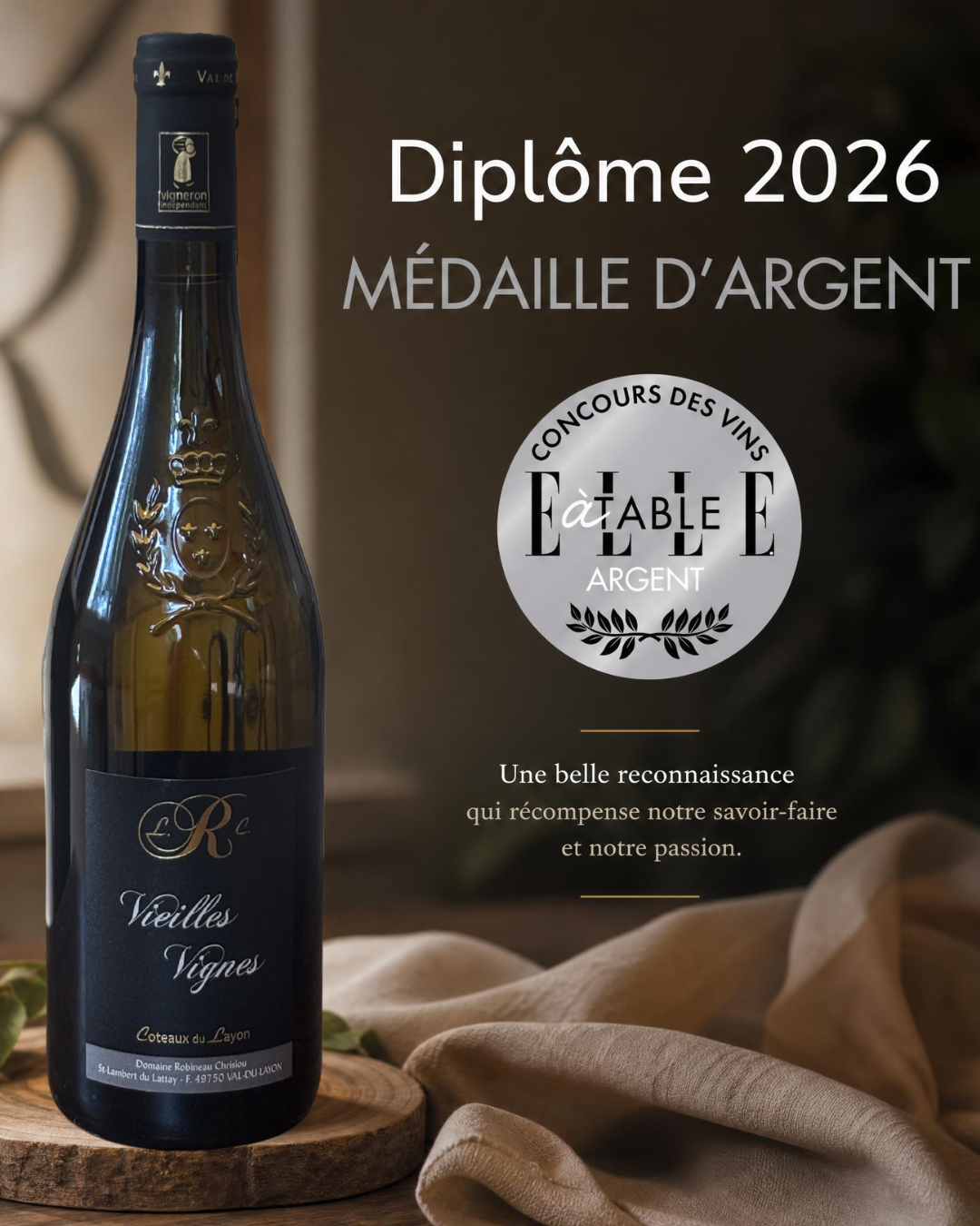 Coteaux du Layon – Vieilles Vignes