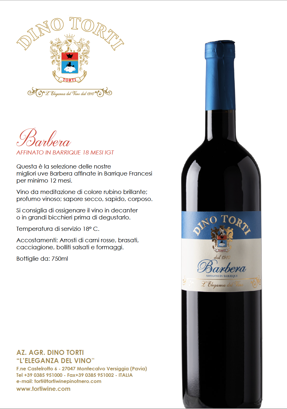 BARBERA “ Dino Torti “ affinato in Barrique