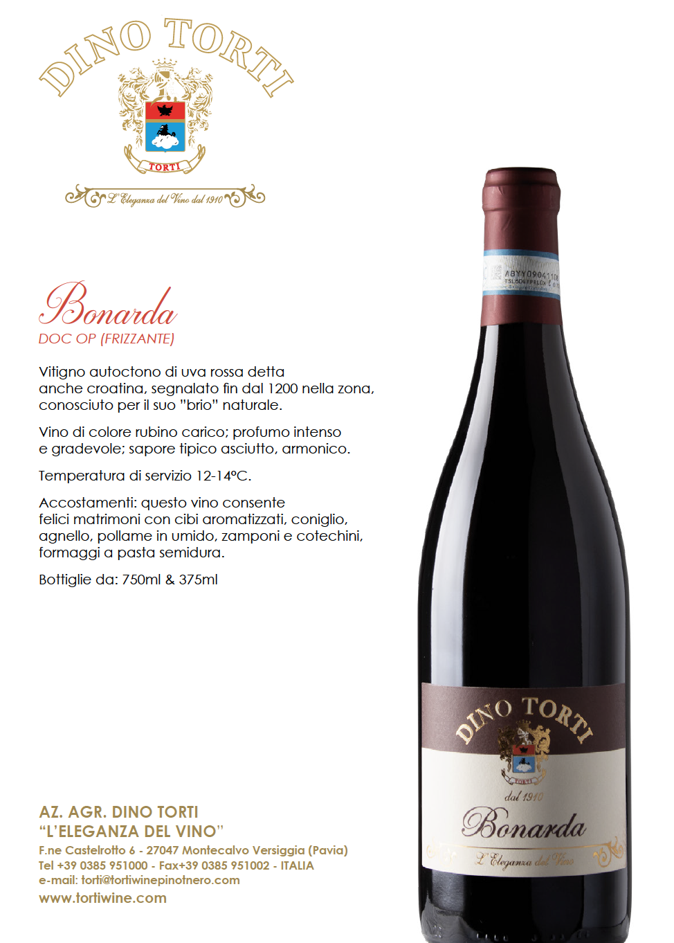 BONARDA FRIZZANTE “ Dino Torti “
